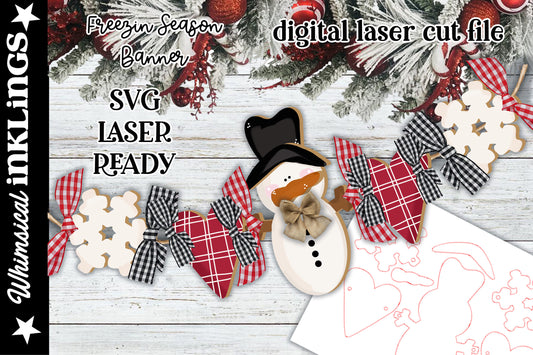 Freezin Season Snowman Garland| Christmas SVG| Laser Cut Snowman Banner| Glow forge| Snowman Garland SVG