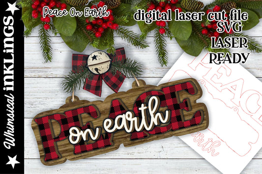 Peace on Earth Christmas Ornament SVG| Peace on Earth SVG| Laser Cut Christmas Ornament| Glow forge| Ornament SVG