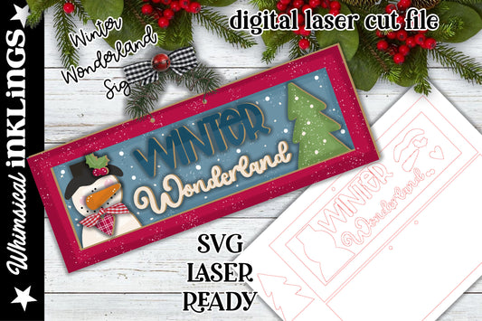 Winter Wonderland-Snowman Sign SVG| Laser Cut Snowman Sign| Glow forge| Snowman SVG