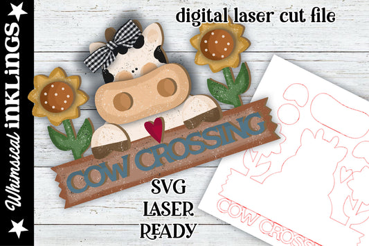 Cow Crossing sign SVG| Cow Sign SVG| Laser Cut Cow| Glow forge| Farmhouse SVG| Glowforge Farm