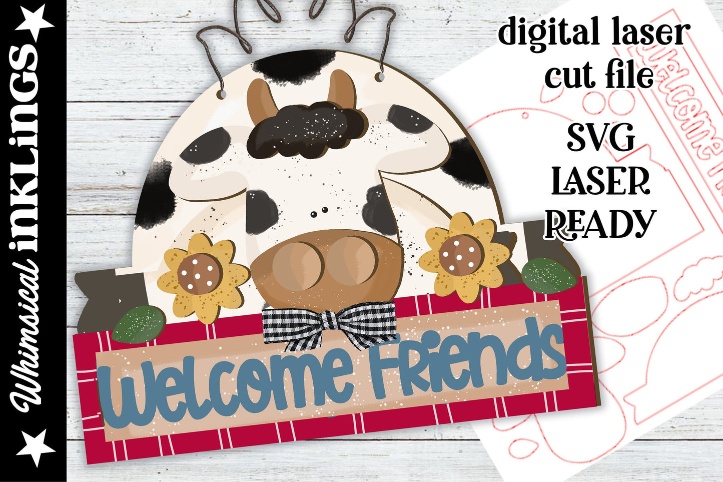 Welcome Friends Cow Sign SVG| Cow SVG| Laser Cut Pig| Glow forge| Farmhouse SVG|Cow laser