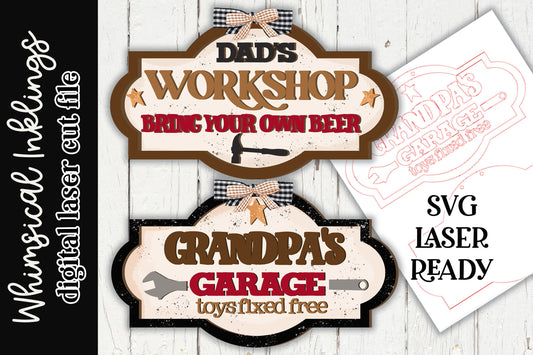 Dads Workshop Signs SVG| Grandpas Garage SVG| Laser Cut Fathers Day| Glow forge| Dad Sign SVG|