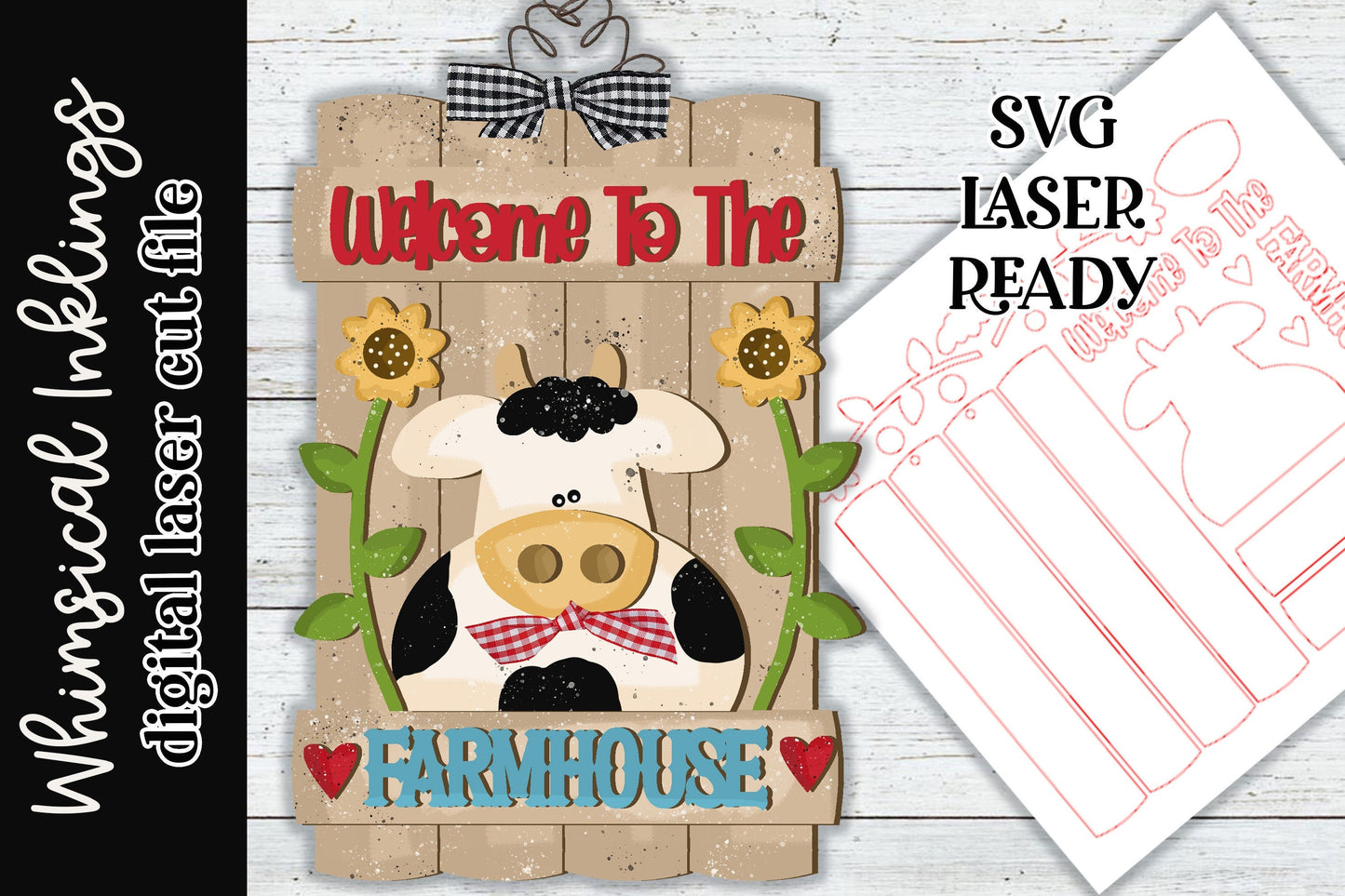 Welcome To The Farmhouse- Cow Laser SVG| Cow Sign SVG| Laser Cut Cow| Glow forge| Farmhouse SVG| Glowforge Farm