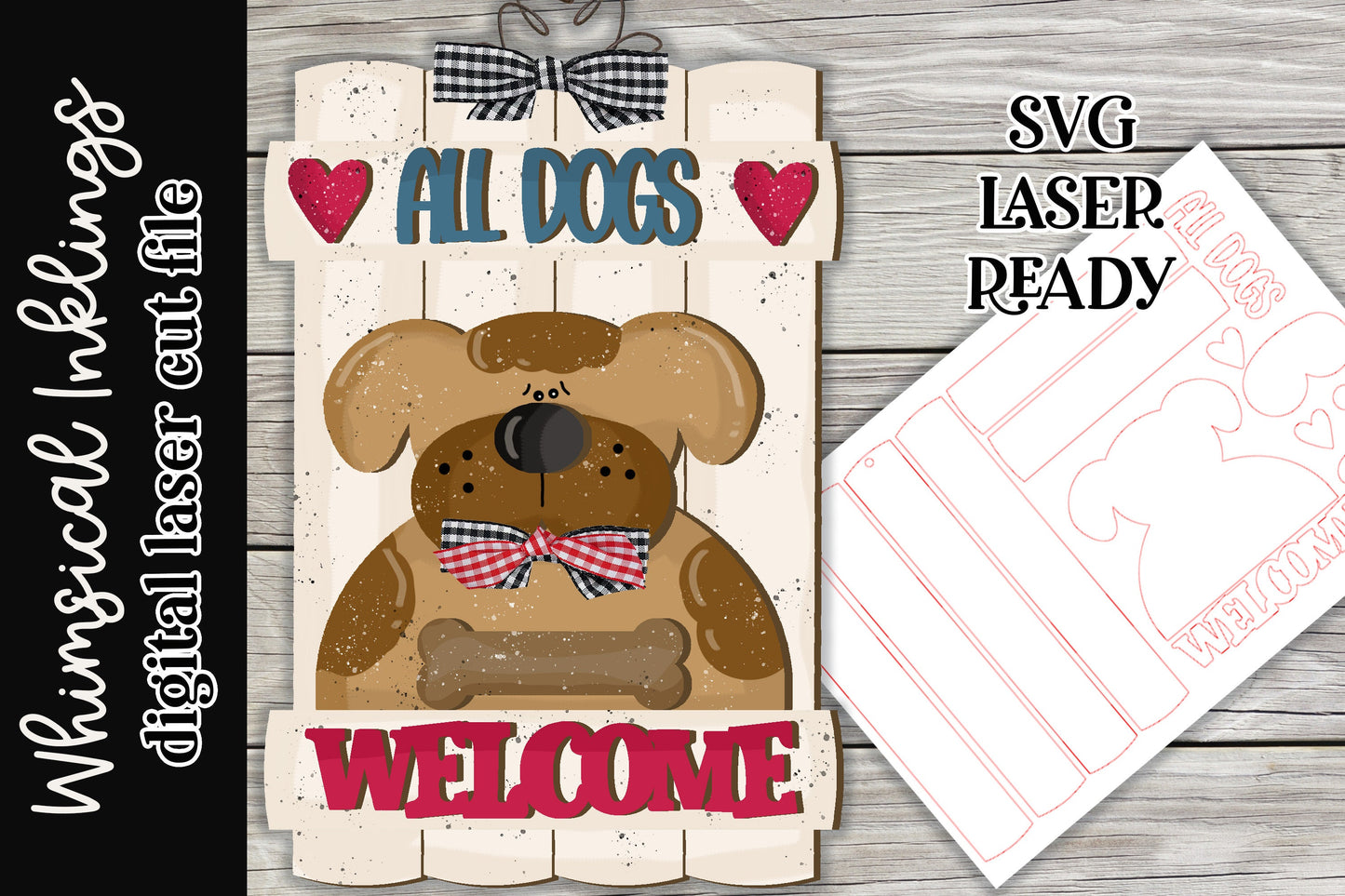 All Dogs Welcome SVG| Laser Cut Dog Sign| Glowforge| Dog Bone  Laser SVG| Dog Tiered Tray