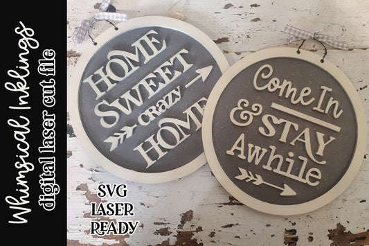 Home Sweet Crazy Home SVG| Porch Sign SVG| Laser Cut Farmhouse| Glow forge| We;come Sign SVG|