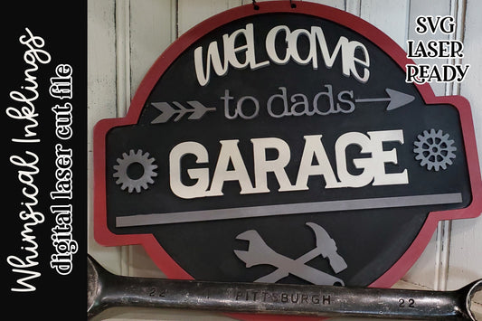 Welcome To Dads Garage Sign SVG| Garage SVG| Laser Cut Father's Day| Glow forge| Dad Sign SVG| Garage Sign