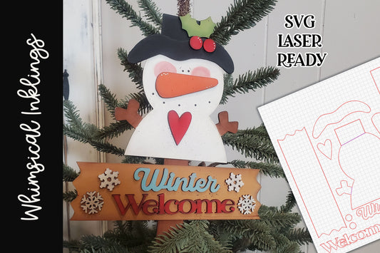 Winter Welcome Snowman Yard Sign SVG |Laser Ready Snowman| Glow forge Snowman Sign| Snowman SVG