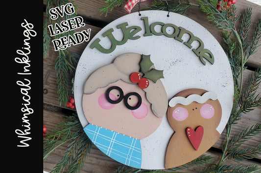 Mrs. Claus Welcome Sign SVG| Laser Cut Mrs. Claus| Glow forge| Christmas SVG |Christmas Laser SVG