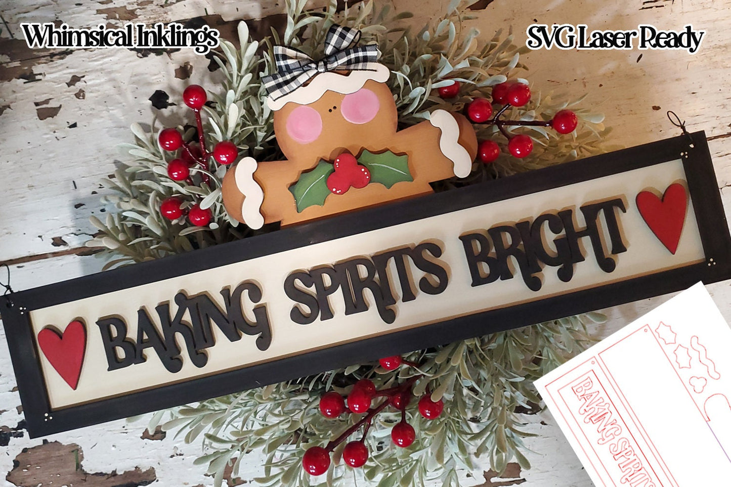 Baking Spirts Bright  Gingerbread Sign SVG| Christmas SVG| Laser Cut Christmas Sign| Glow forge| Fresh Baked Cookies SVG
