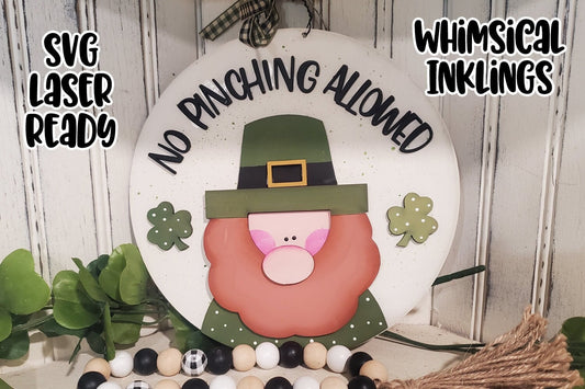 No Pinching Allowed- Leprechaun Laser Ready SVG| Leprechaun Tags SVG| Glowforge Leprechaun| Saint Patrick's Day SVG